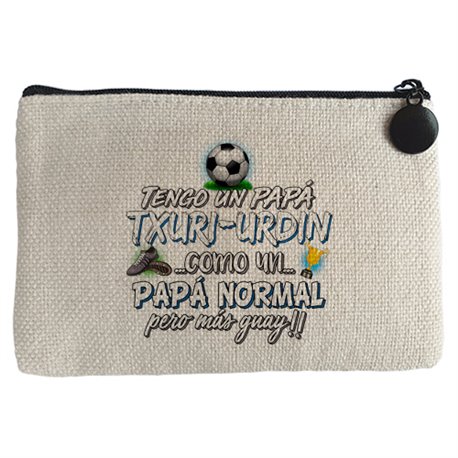 Monedero tengo un papá Txuri Urdin como un papá normal pero más guay