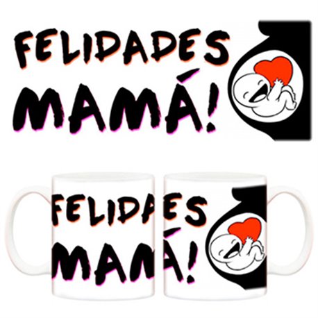 Taza Felicidades mamá