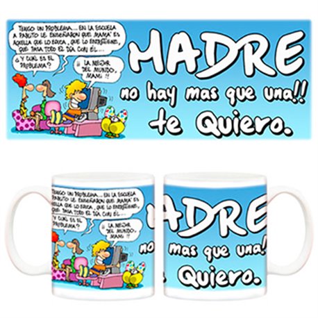 Taza Madre no hay más que una cómic