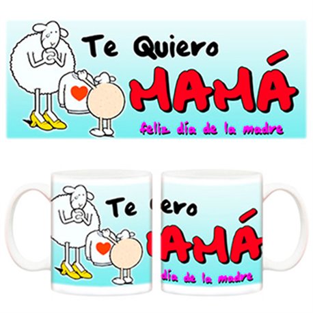 Taza te quiero mamá