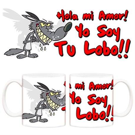 Taza Hola mi amor! Yo soy tu lobo