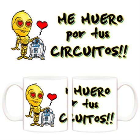 Taza C-3PO y R2-D2 me muero por tus circuitos! Novios