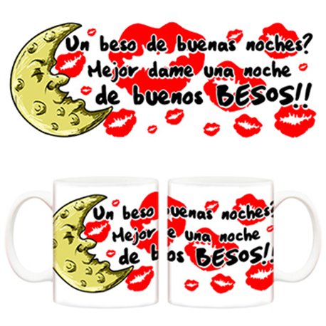 Taza San Valentín Un beso de buenas noches? Mejor uno de buenas besos!!!