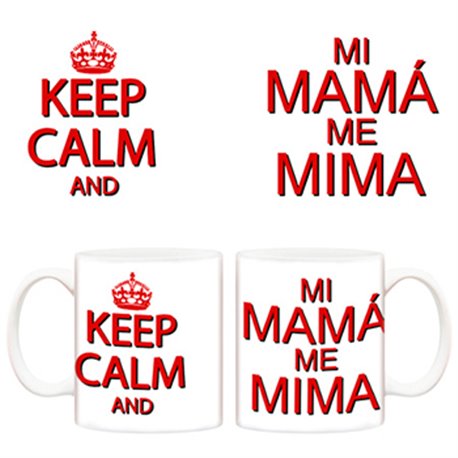 Taza Keep Calm and Mi mamá me mima