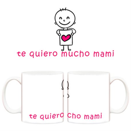 Taza Te quiero mucho mamá