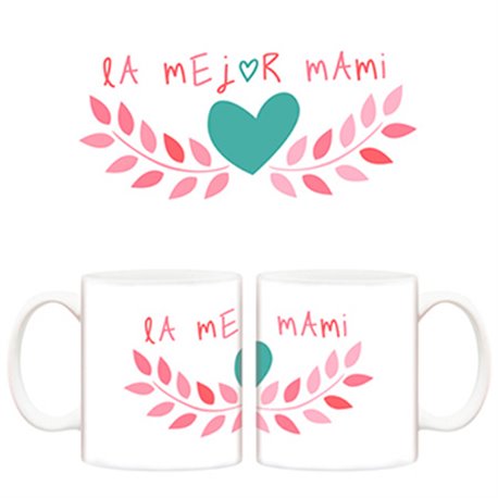 Taza Día de la madre La mejor mami corazon
