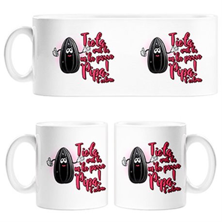Taza Tieta amb tu m ho passo pipa