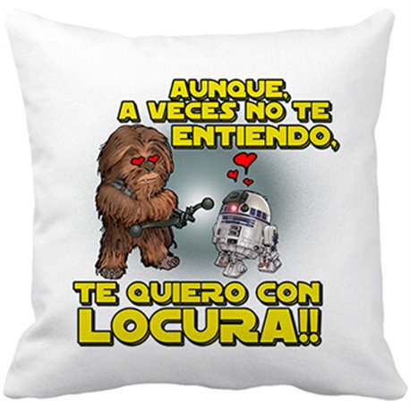 Cojín con relleno aunque a veces no te entiendo te quiero con locura regalo friki