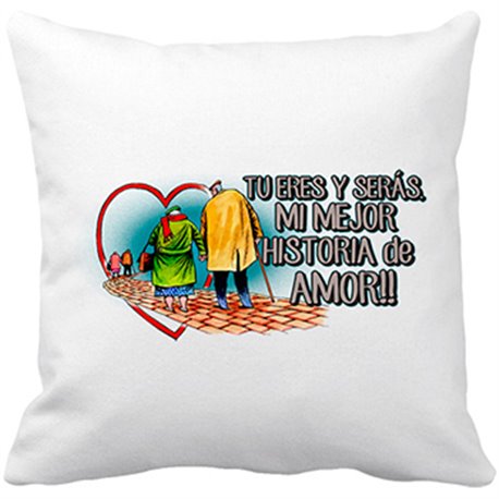 Cojín con relleno tu eres y serás mi mejor historia de amor
