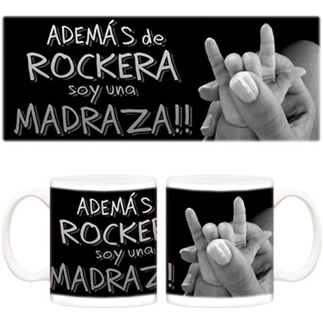 Taza Además de rockera soy una madraza