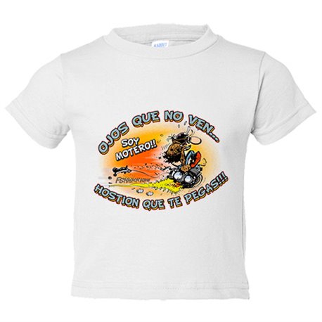 Camiseta bebé ojos que no ven Hostión que te pegas soy motero