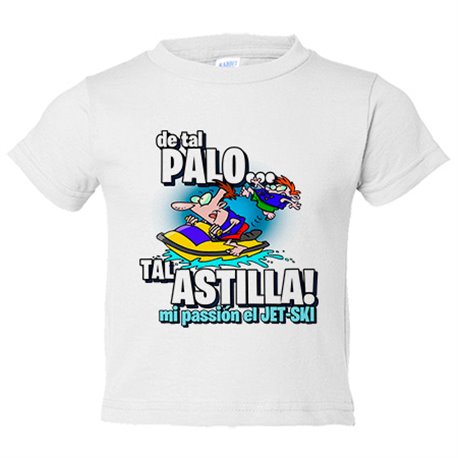 Camiseta bebé mi passión el Jet Ski de tal palo tal astilla