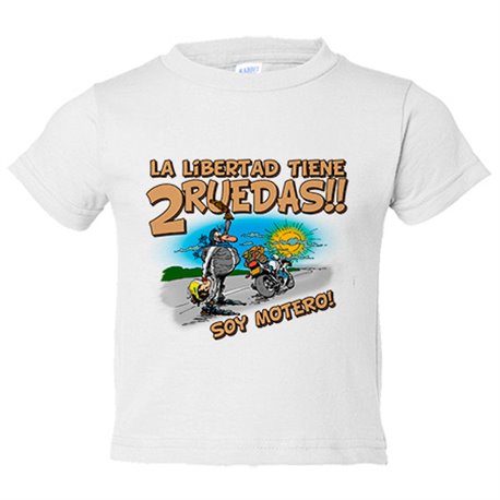 Camiseta bebé la libertad tiene dos ruedas soy motero
