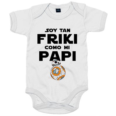 Body bebé Soy tan friki como papi
